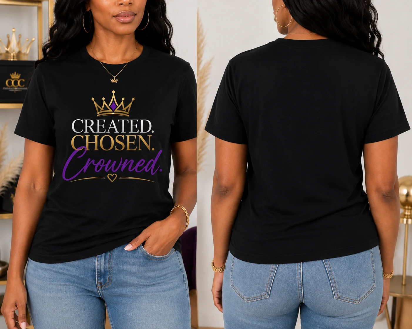 Created. Chosen. Crowned. Tee